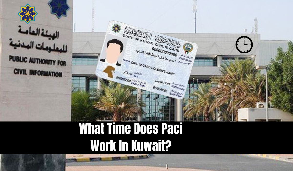 What Time Does Paci Work In Kuwait?